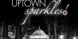 Uptown Sparkles! An Old Fashioned Holiday Open House this Friday Night