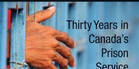 Book Review: “Down Inside: Thirty Years in Canada’s Prison Service” by Robert Clark
