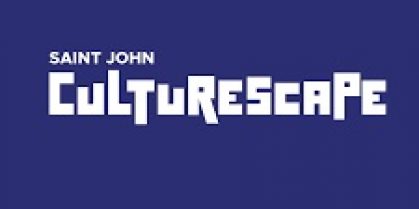 The Saint John Community Arts Board Presents Saint John Culturescape