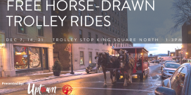 FREE Horse-Drawn Trolley Rides – Dec 7, 14, and 21
